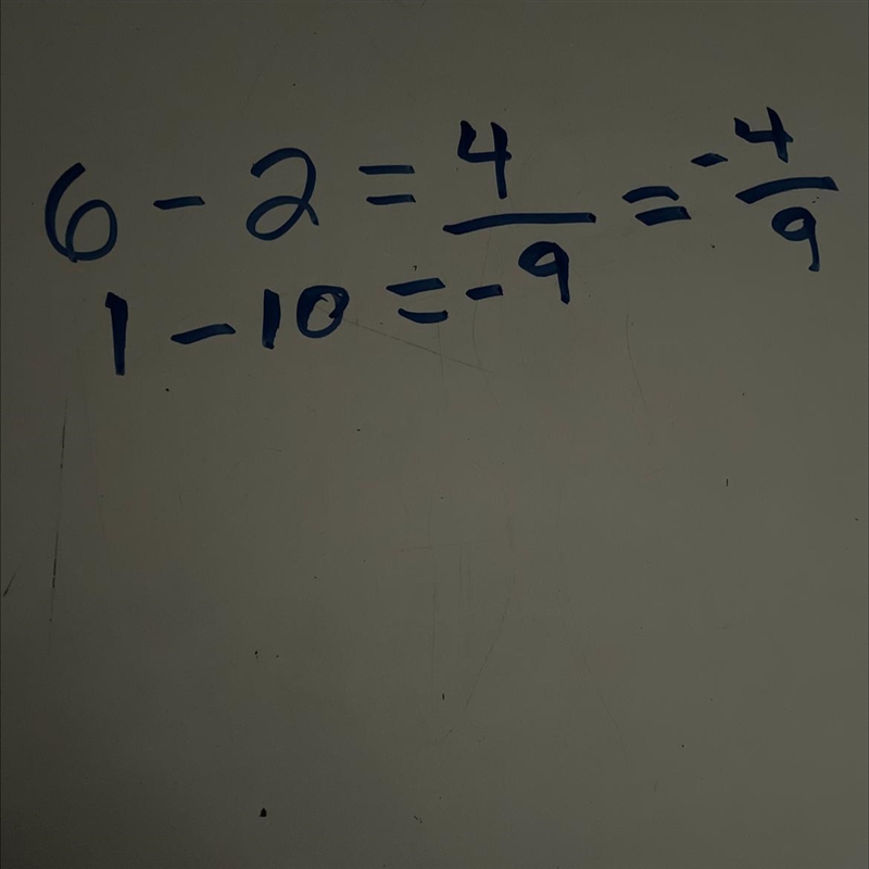 Find the slope of the line that passes through (10, 2) and (1, 6). Simplify your answer-example-1