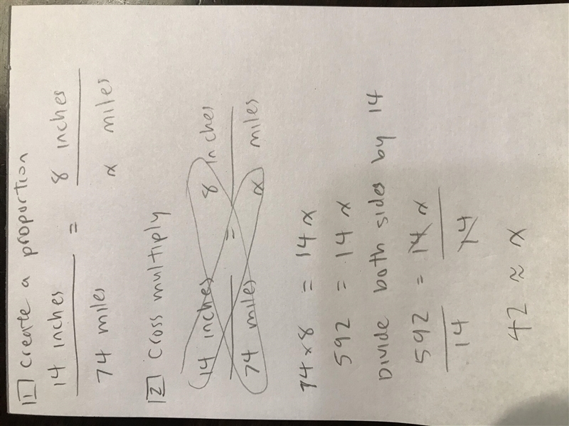 If 14 inches on a map represent a distance of 74 miles,what distance does 8 inches-example-1