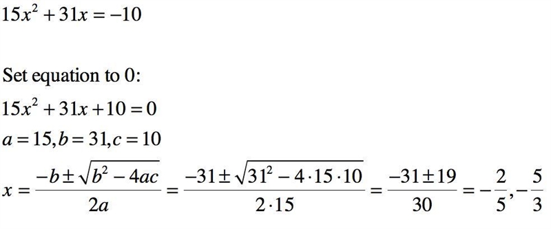 Solve equation by using the quadratic formula.-example-1