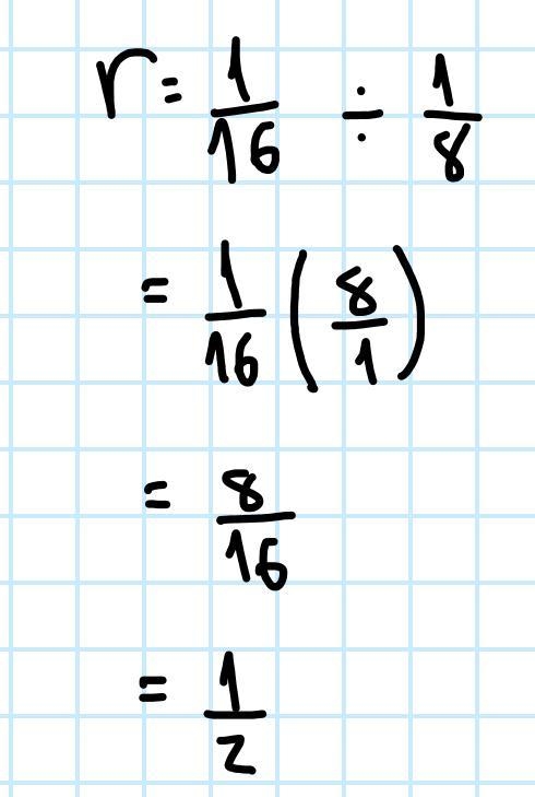 Given the sequence \\(\\frac{1}{4},\\frac{1}{8},\\frac{1}{16}\\)\\then r is _____​-example-1