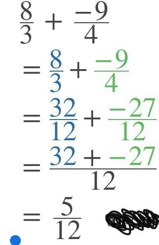 Math problem 8/3+(-9/4)​-example-1