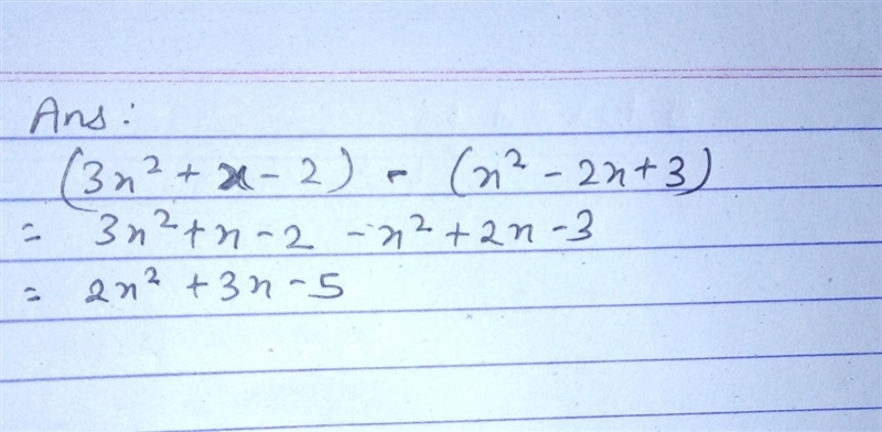 What is the result of subtracting X^2-2x+3 from 3x^2+x-2-example-1