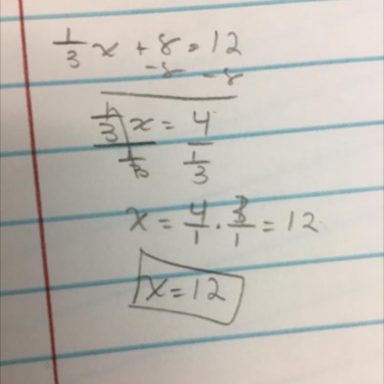 1/3x+8=12 what does x equal and show work-example-1