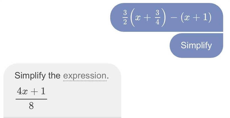 Simplify. 3/2(x+3/4)−(x+1) 5/2x+17/8 1/2x+17/8 1/2x+1/8 I don't know.-example-1