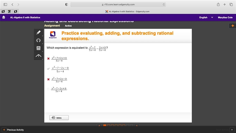 Which expression is equivalent to (x2-7/5x-4) - (2x+9/5x-4)-example-1