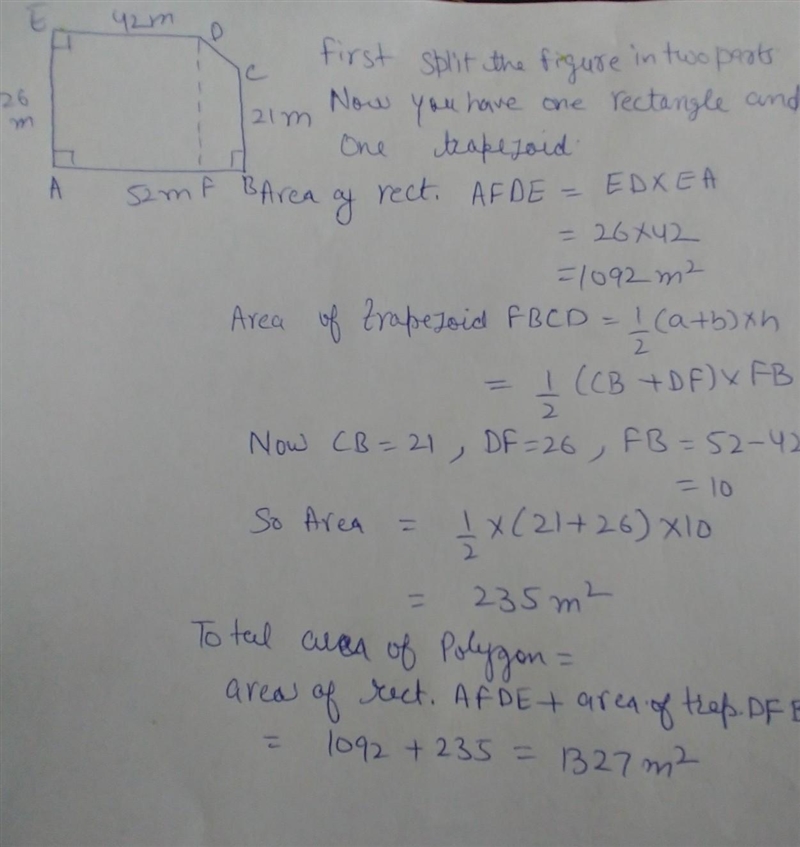 Find the area of the polygon. 42 m 26 m 21 m 52 m The area of the polygon is _ square-example-1