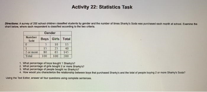 A survey of 200 school children classified students by gender and the number of times-example-1