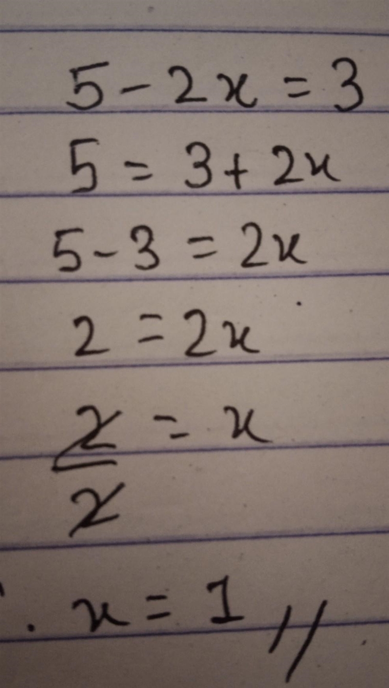 What is 5-2x=3 because i forgot how to do algrebra-example-1