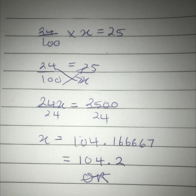 24% of what is 25? Round to the nearest tenth.-example-1