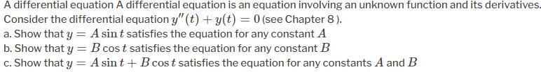 A differential equation is an equation involving an unknown function and its derivatives-example-1