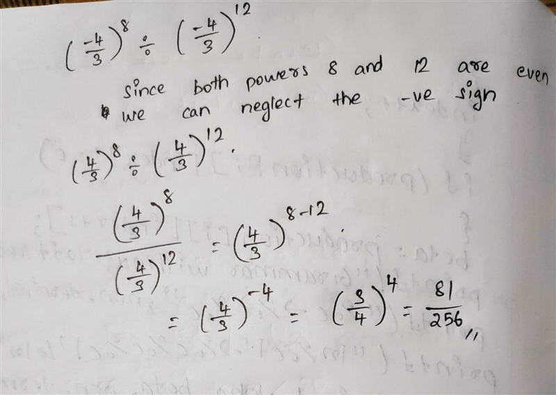 Simplify and express the following as a rational number ( \frac { - 4 } { 3 } ) ^ { 8 } / ( \frac-example-1