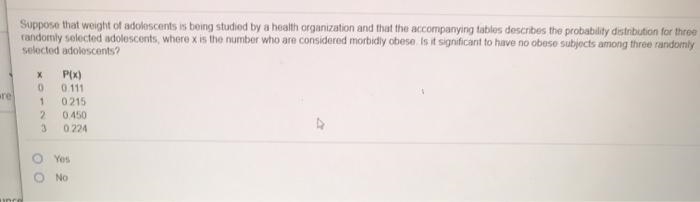 Suppose that weight of adolescents is being studied by a health organization and that-example-1