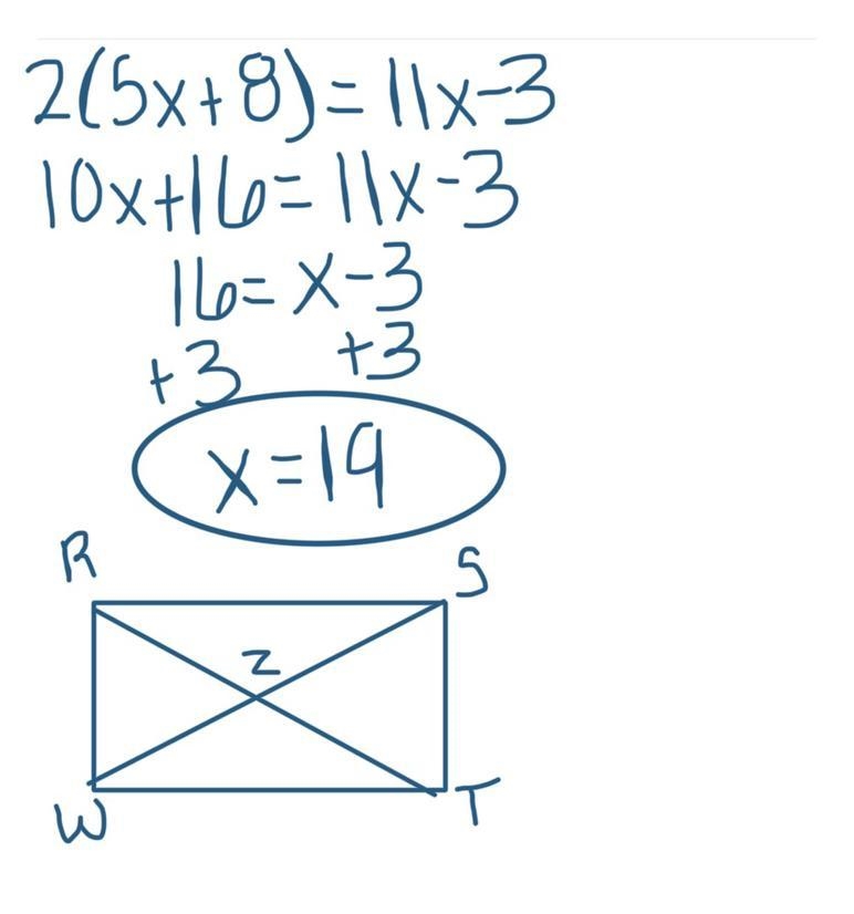 Rectangle RSTW has diagonals RT and SW that intersect at Z. If RZ=5x+8 and SW=11x-example-1