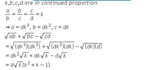 Find it. It a, b, c and d are in continued proportion prove that: √ab+√bc+√cd=√(a-example-1