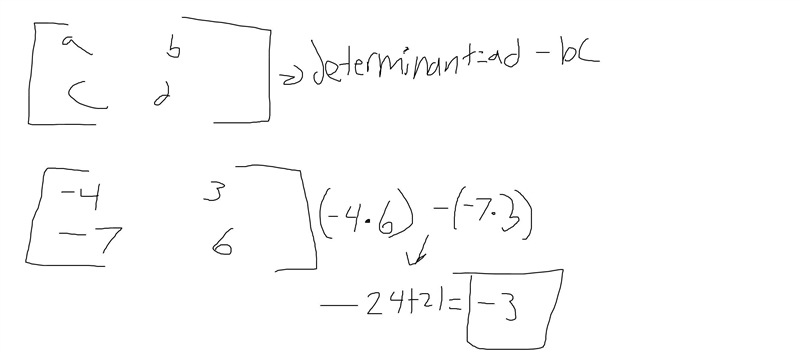 HELP! What is the determinant of [-4 3, -7 6]? a. -24 b.-3 c. 3 d.45-example-1