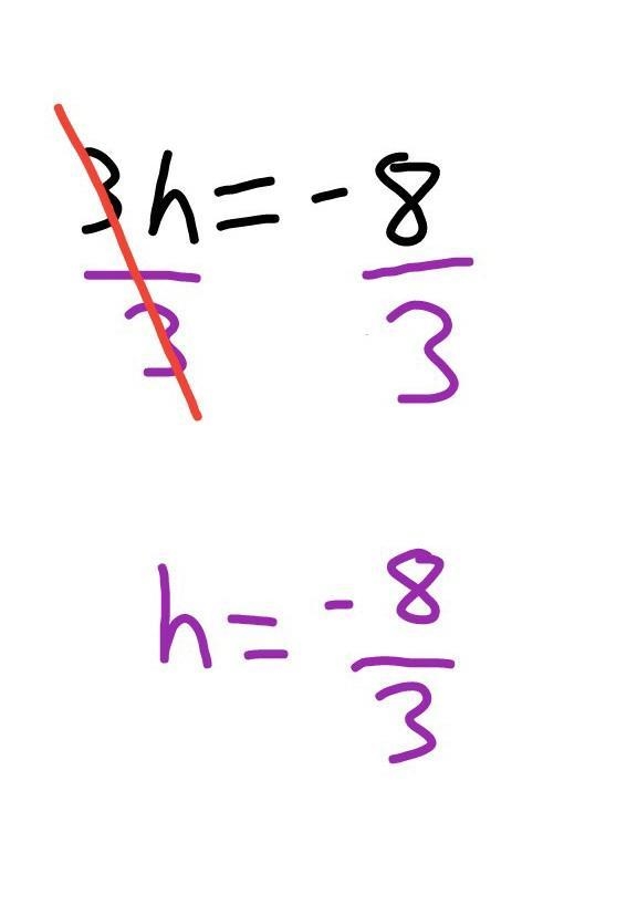 Solve equation show work 3h=-8 A.-24 B.-2. 2/3 C.- 3/8 D. 24 Show work please thanks-example-1