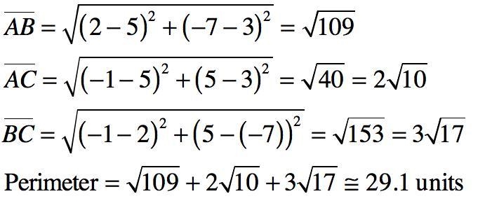 Find the perimeter of the triangle: A(5,3) B(2,-7) C(-1,5)-example-1