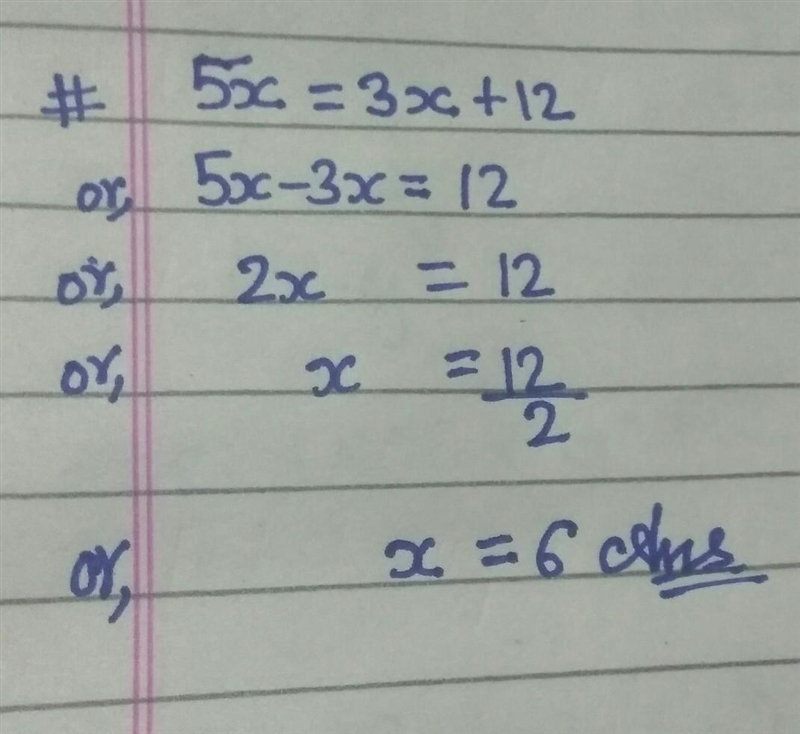 If 5x = 3x+12 then x = …..​-example-1