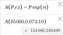 Given the formula: A = Pe^r.t Using your scientific calculator, find the money accumulated-example-1