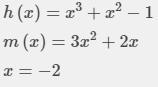 Given the function h(x)=x3+x2-1 and the slope function m(x)=3x2+2x, write the equation-example-1