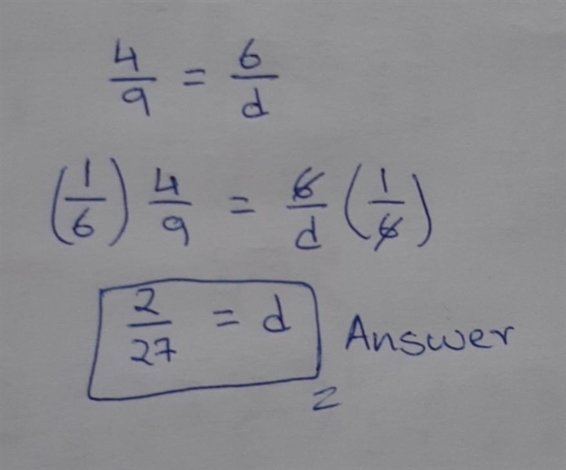 What is the solution of this proportion 4/9 = 6/d-example-1