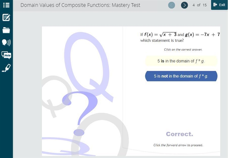 If f(x) = x + 3 and g(x) = -7x + 7, which statement is true? Click on the correct-example-1