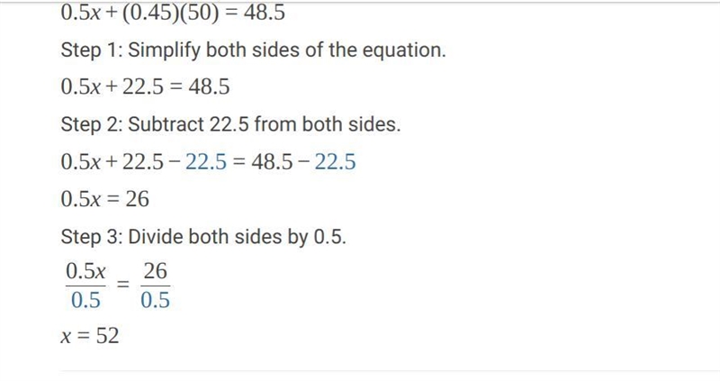 Solve the equation. 0.50x +0.45(50) = 48.5 x=?​-example-1