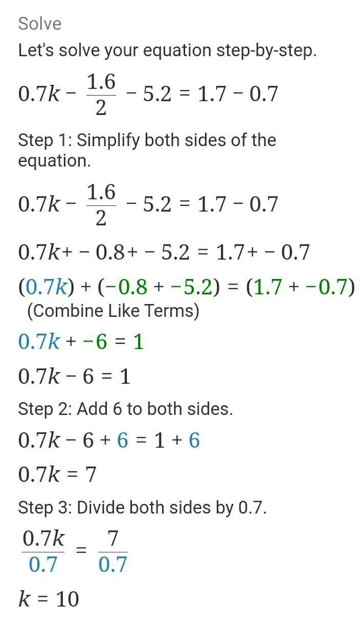 0.7k − 1.6 ÷ 2 − 5.2 = 1.7 − 0.7-example-1