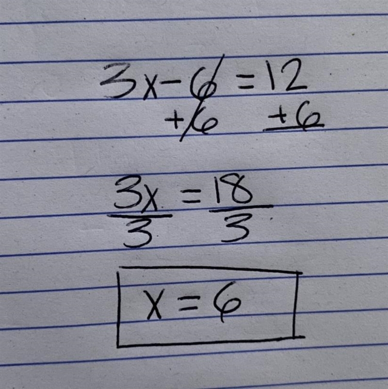 Solve for x: 3x - 6 = 12-example-1