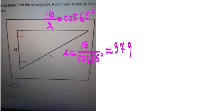 Find the missing side. Round your answer to the nearest Please help me-example-1