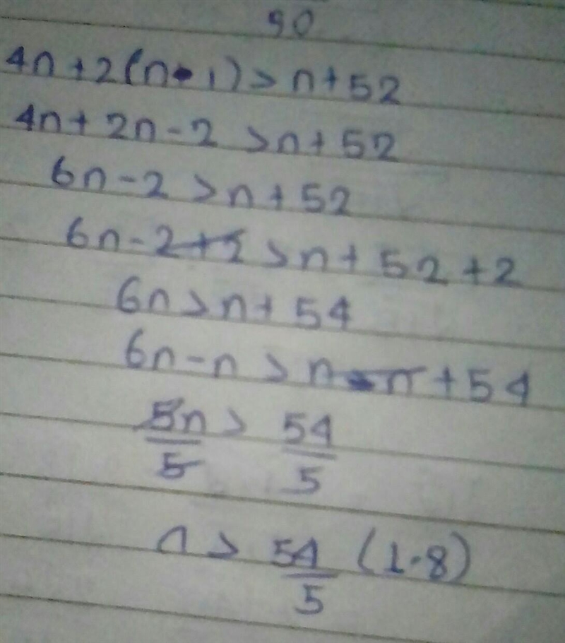 Solve the inequality for n: 4n+2(n-1)>n+52-example-1