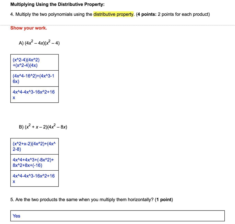 Scenario: Multiplying Polynomials Instructions: View the video found on page 1 of-example-4