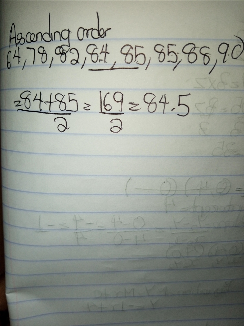 Find the median for this list of data. 85,84,82,88,64,90,85,78​-example-1