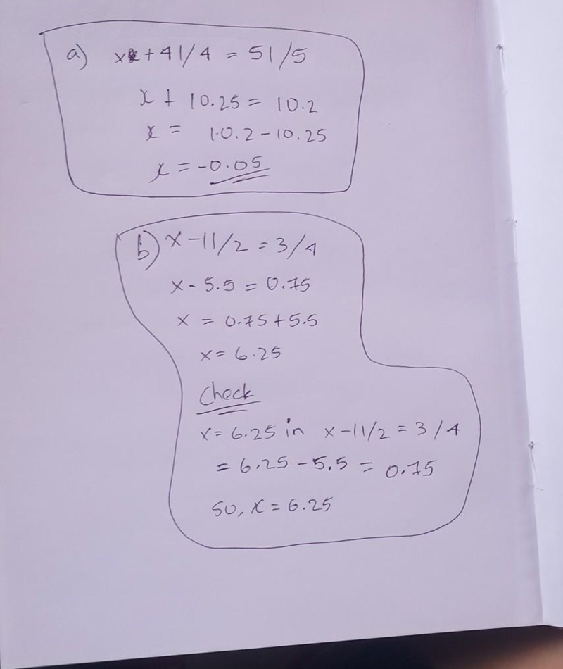 Solve for x. a. x + 4 1/4 = 5 1/5 b. x - 1 1/2 = 3/4​-example-1