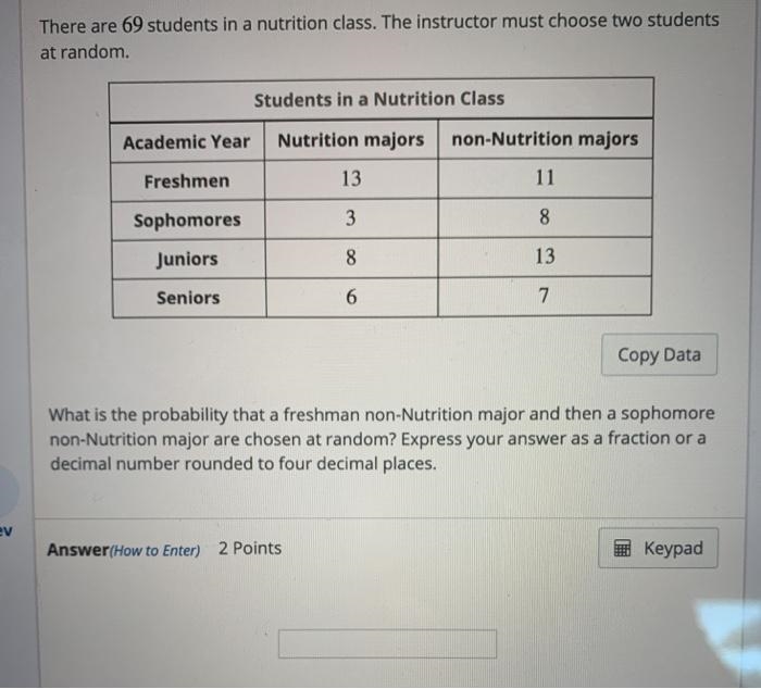 There are 97 students in a nutrition class. The instructor must choose two students-example-1