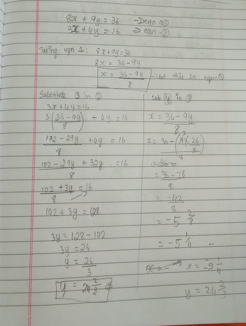 Solve the system of linear equations below, using substitution method. 8x + 9y = 36 3x-example-1