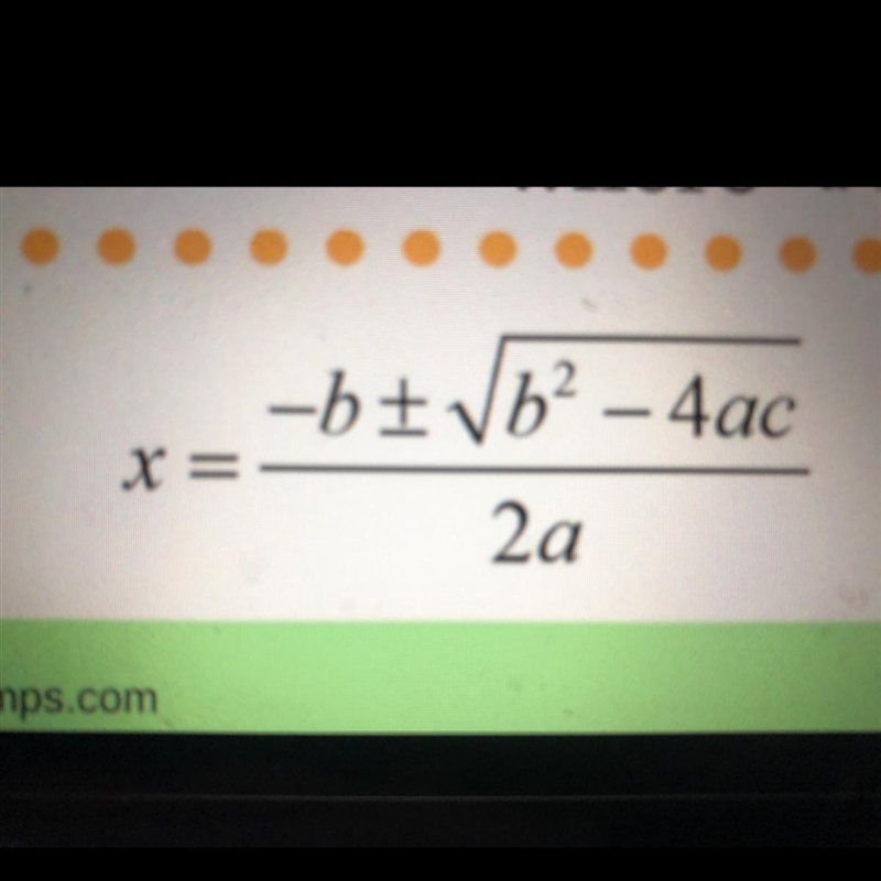 The quadratic formula is​-example-1