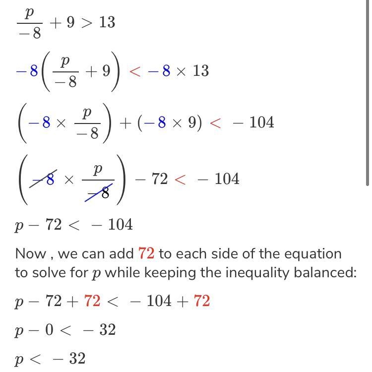 P/-8 + 9 > 13 solve show work pls-example-1