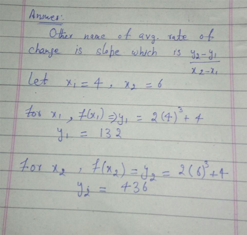 HELP Describe how to determine the average rate of change between x = 4 and x = 6 for-example-1