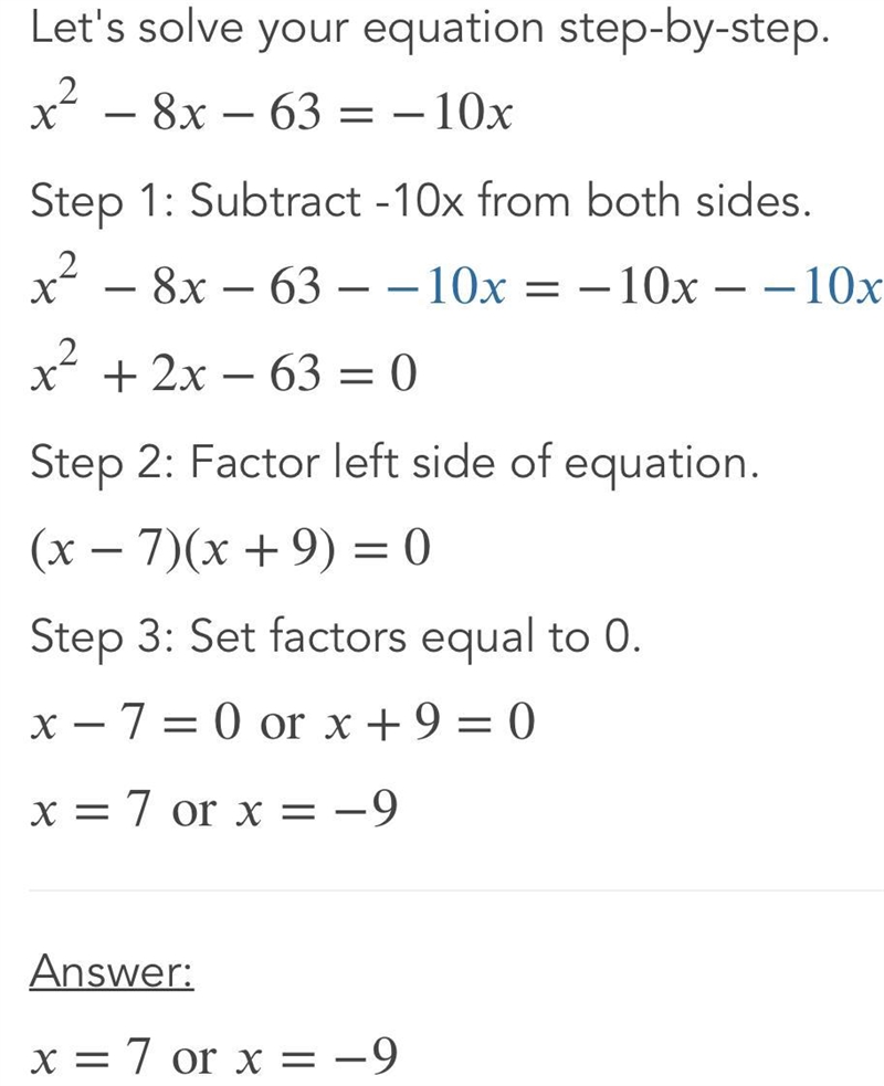 X^2-8x-63=-10x how to solve by factoring?-example-1