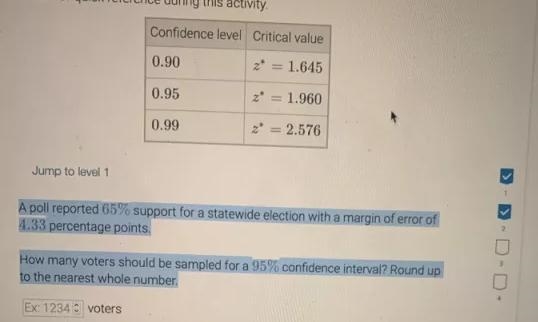 How many voters should be sampled for a 95% confidence interval? Round up to the nearest-example-1