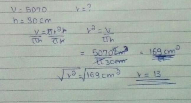 The volume of a cylinder is 5070 pi cm3. If the height is 30 cm, what is the radius-example-1