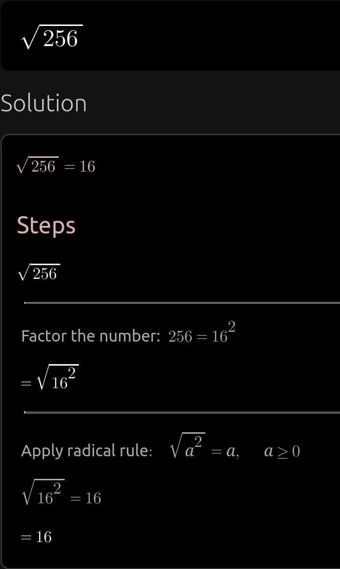 \sf√(256) \\ \\ \\ ​-example-1