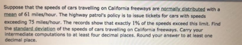 Suppose that the speeds of cars travelling on California freeways are normally distributed-example-1