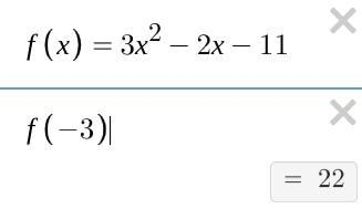 PLS HELP! If f(x) = 3x2 – 2x – 11, what is the value of f(-3)?-example-1