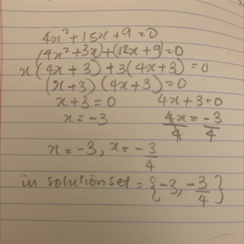 4x2 + 15x + 9 = 0 Solve-example-1