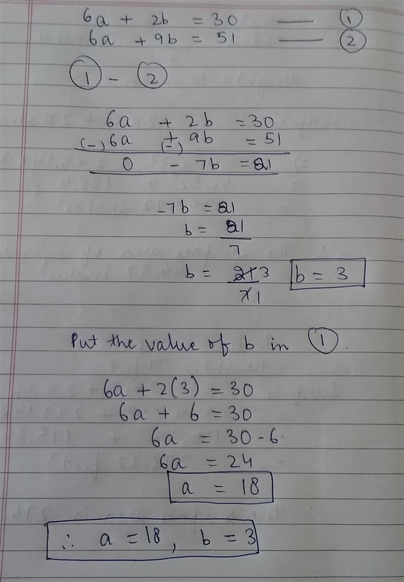 6a + 2b = 30 6a + 9b = 51 What are a and b-example-1