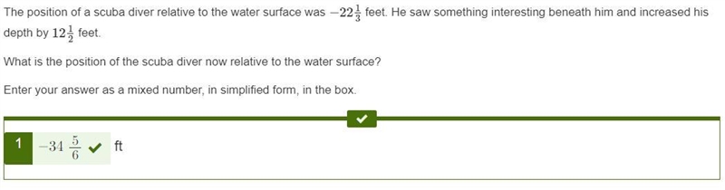 The position of a scuba diver relative to the water surface was −22 1/3 feet. He saw-example-1