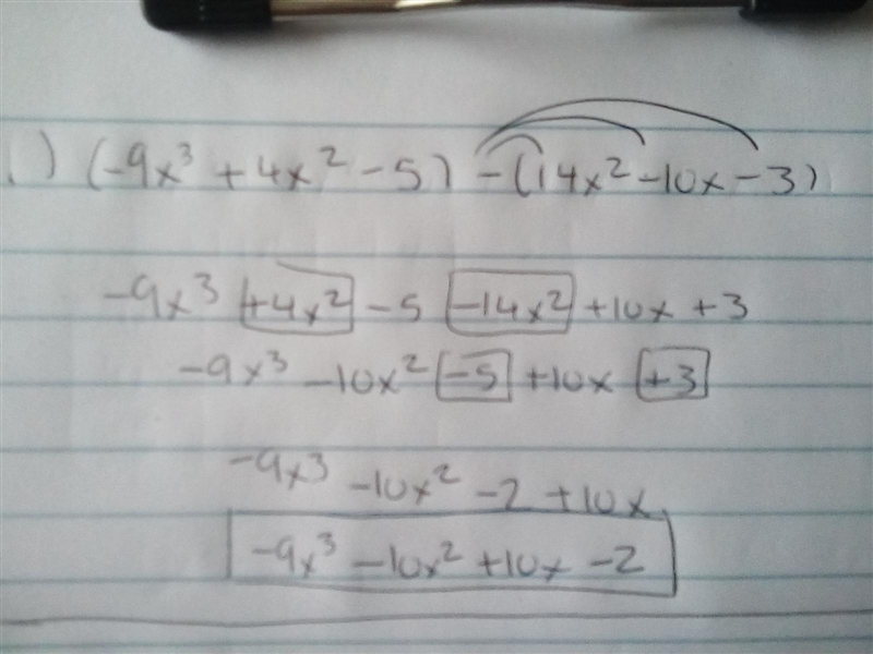 1. Simplify: (-9x3 + 4x2 – 5) - (14x2 - 10x - 3) Show work please-example-1