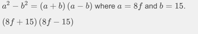 Solve the equation 64f^2-225.-example-1